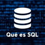Qué es SQL y cómo se utiliza